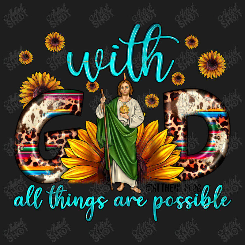 With God All Things Are Possible Matthew 19 26 Classic T-shirt | Artistshot