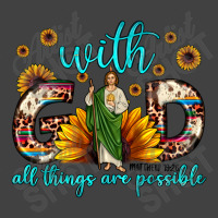 With God All Things Are Possible Matthew 19 26 Vintage T-shirt | Artistshot