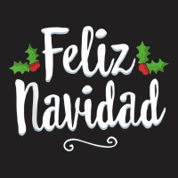 Vintage Feliz Navidad Retro Mexican Christmas Spanish Xmas T Shirt T-shirt | Artistshot