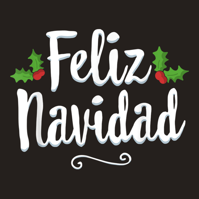 Vintage Feliz Navidad Retro Mexican Christmas Spanish Xmas T Shirt Tank Top | Artistshot