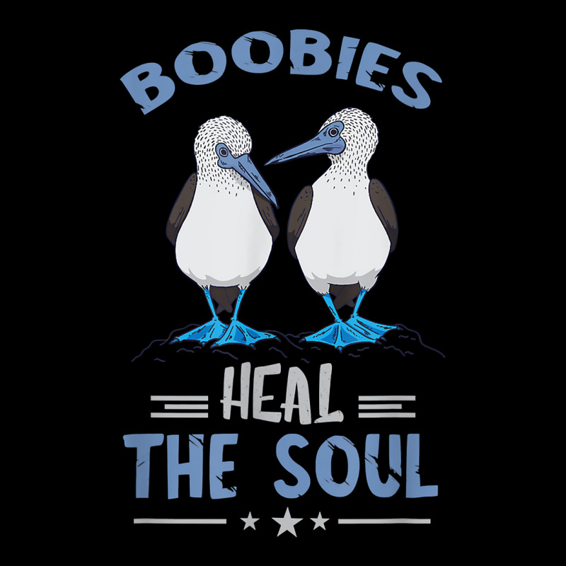 Blue Footed Booby Heals The Soul Blue Footed Boobies Seabird T Shirt Toddler Sweatshirt by cm-arts | Artistshot