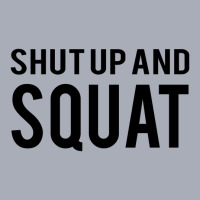 Shut Up And Squat Tank Dress | Artistshot