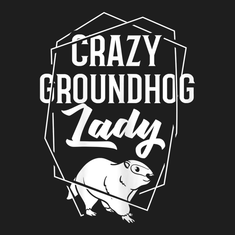 Womens Groundhog Woodchuck Marmot Animal Ground Squirrels T Shirt Classic T-shirt by cm-arts | Artistshot