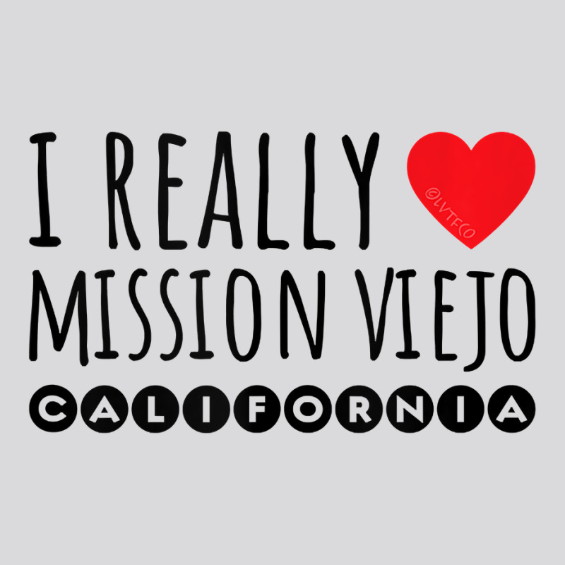 I Really Love (heart) Mission Viejo California Tank Top Women's Triblend Scoop T-shirt by cm-arts | Artistshot