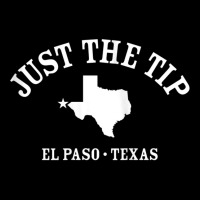 Just The Tip  El Paso Tx Athletic Design With State Tank Top Toddler Sweatshirt | Artistshot