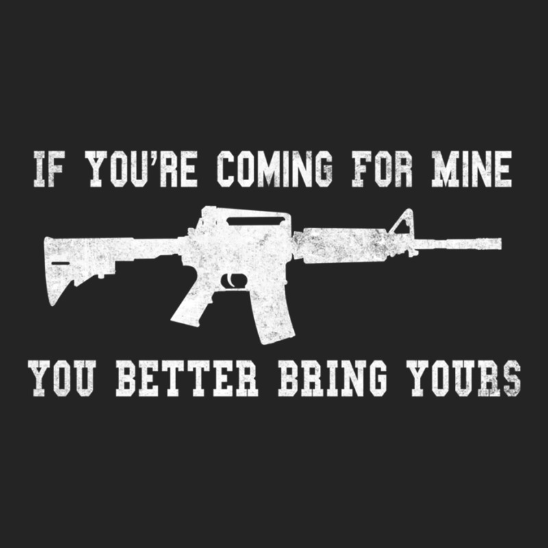 If You're Coming For Mine You Better Bring Yours Ar 15 Gun Pullover Ho 3/4 Sleeve Shirt | Artistshot