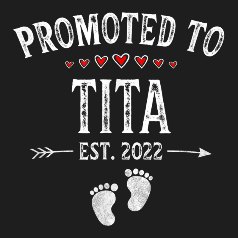 Promoted To Tita Est. 2022 Soon To Be Tita T Shirt Classic T-shirt | Artistshot