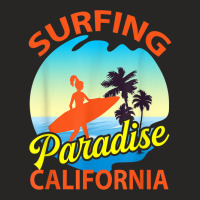 Surfing Paradise California Surfing T Shirt Ladies Fitted T-shirt | Artistshot