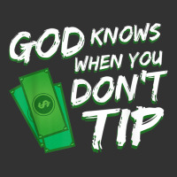 God Knows When You Dont Tip For A Bartender T Shirt Baby Bodysuit | Artistshot