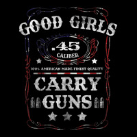 Good Girls Carry Guns .45 Caliber Second Amendment Pro Gun Tank Top Adjustable Cap | Artistshot