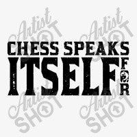 Chess Speaks For Itself Ladies Fitted T-shirt | Artistshot