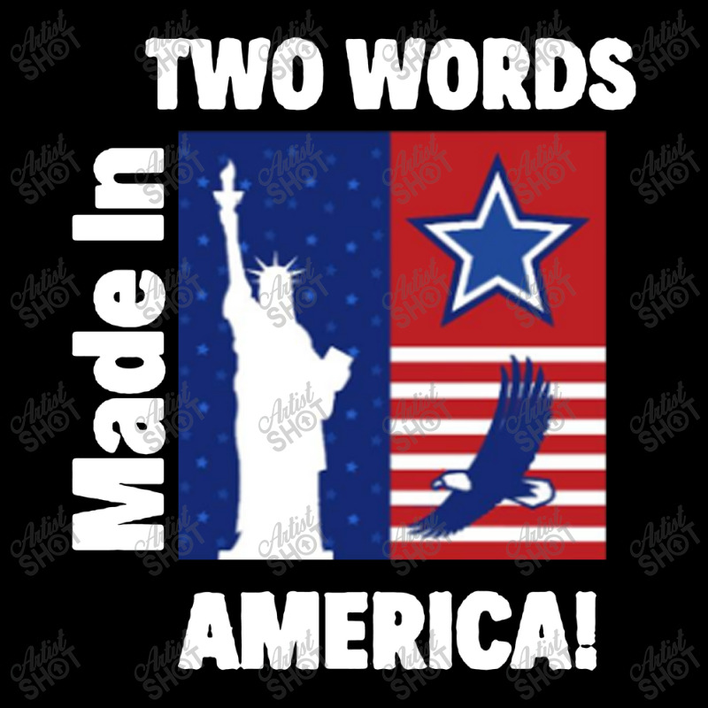 Two Words Made In America Long Sleeve Shirts | Artistshot