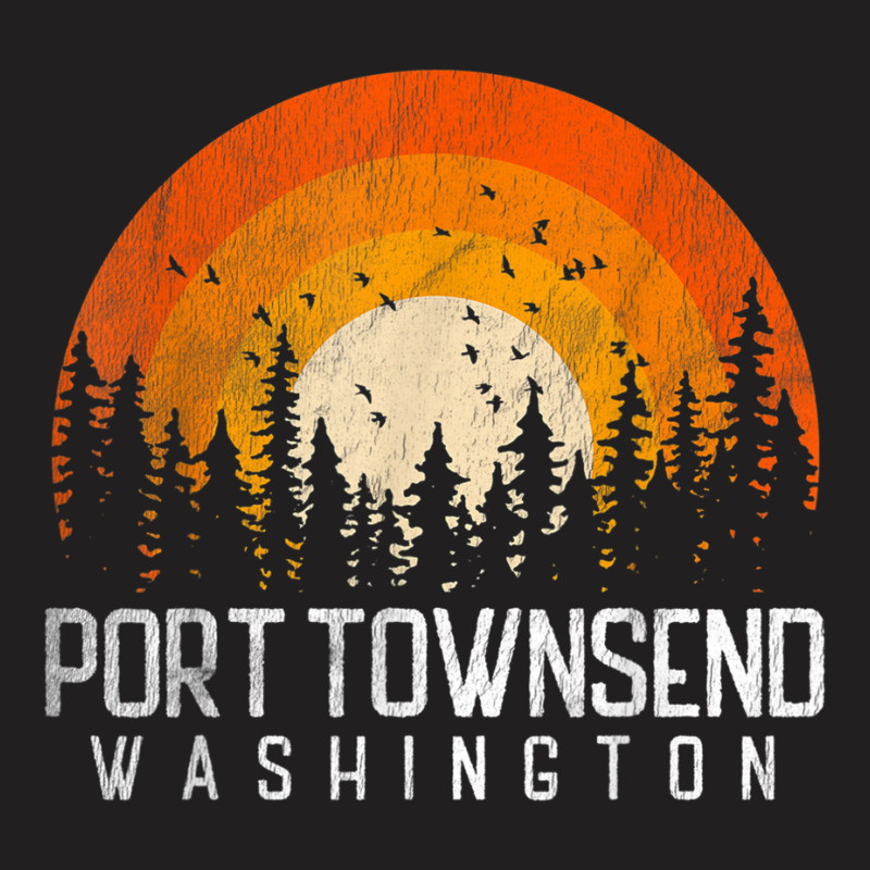 Port Townsend Washington Wa Shirt Retro 70s 80s Vintage Gift T Shirt T-shirt | Artistshot