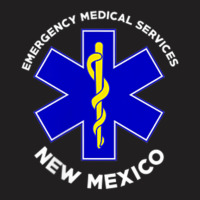 New Mexico Ems Emergency Medical Services Emt Medic T-shirt | Artistshot