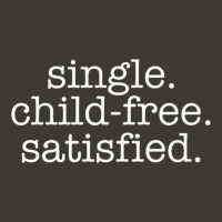 Single Child Free Satisfied, Antinatalism Childfree Premium T Shirt Bucket Hat | Artistshot