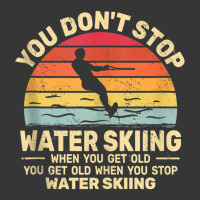 You Don't Stop Water Skiing When Get Old Water Ski Vintage Tank Top Toddler Hoodie | Artistshot