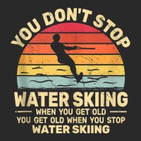 You Don't Stop Water Skiing When Get Old Water Ski Vintage Tank Top Toddler T-shirt | Artistshot