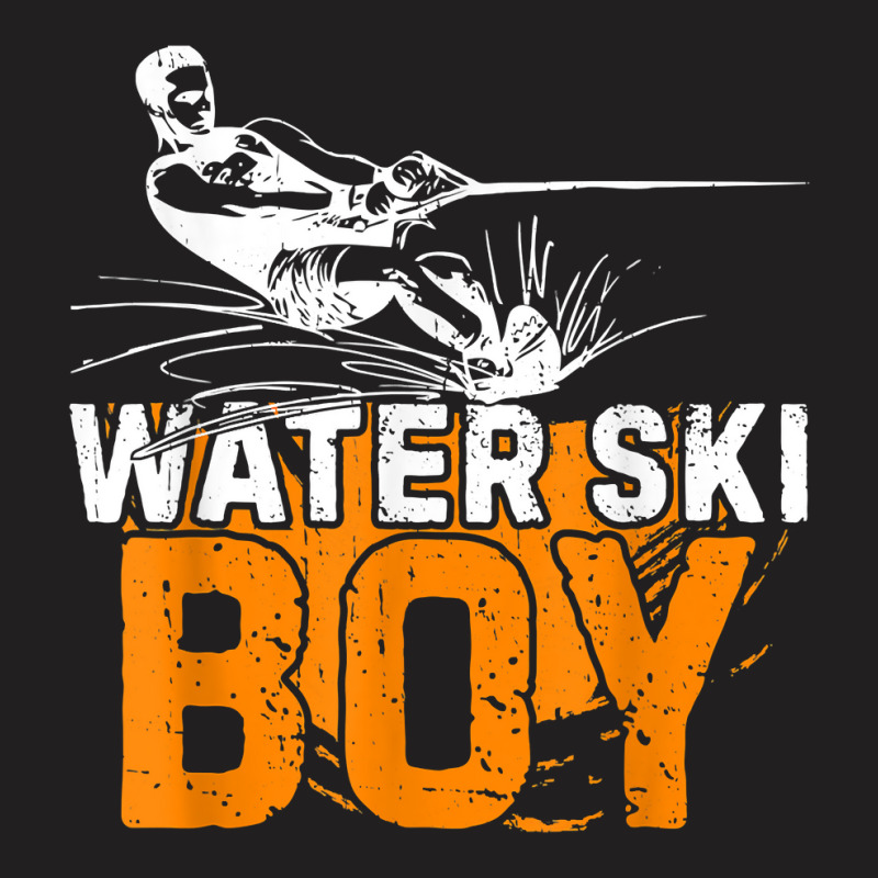 Water Ski Boy Funny Water Skiing Water Sports Waterskiing T Shirt T-Shirt by cm-arts | Artistshot