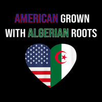 American Grown With Algerian Roots T Shirt Pocket T-shirt | Artistshot