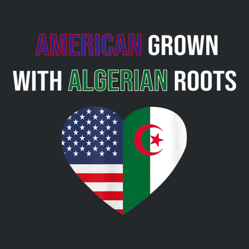 American Grown With Algerian Roots T Shirt Crewneck Sweatshirt | Artistshot