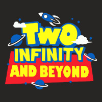 Two Infinity And Beyond Ladies Fitted T-shirt | Artistshot