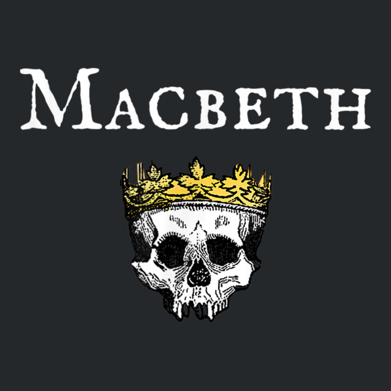 Macbeth Shakespeare Play Actor Crewneck Sweatshirt by StaceyKerry | Artistshot