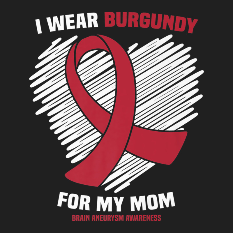 I Wear Burgundy For My Mom Brain Aneurysm Awareness Premium T Shirt Ladies Polo Shirt by cm-arts | Artistshot