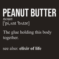 Peanut Butter Definition Peanut Butter Addiction Tank Top | Artistshot