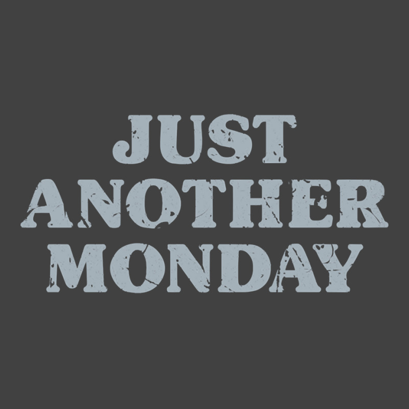 Monday Just Another Monday Day Of The Week Daily Series Pullover Hoodi Vintage T-shirt | Artistshot