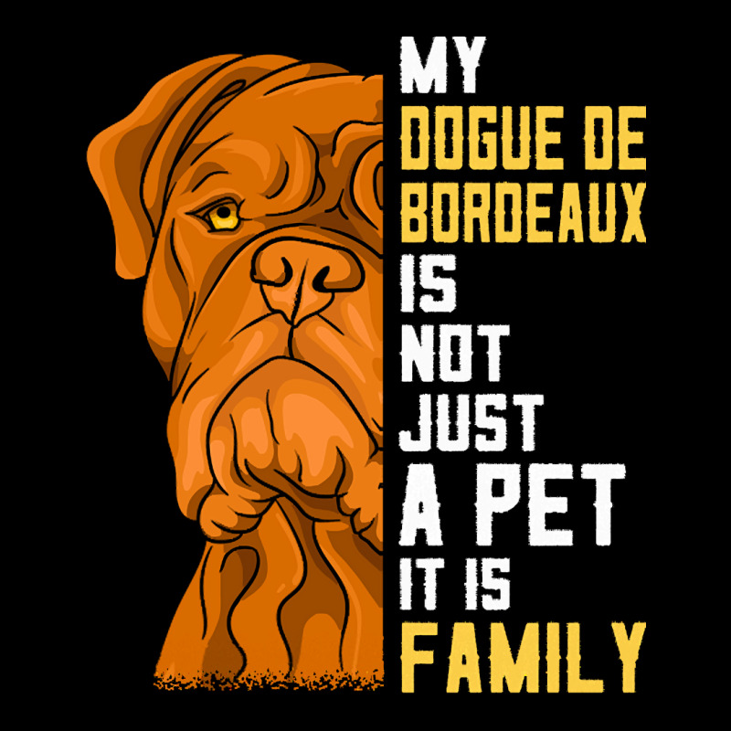 Dogue De Bordeaux T  Shirt Dogue De Bordeaux Family Dog Gift T  Shirt Long Sleeve Shirts | Artistshot