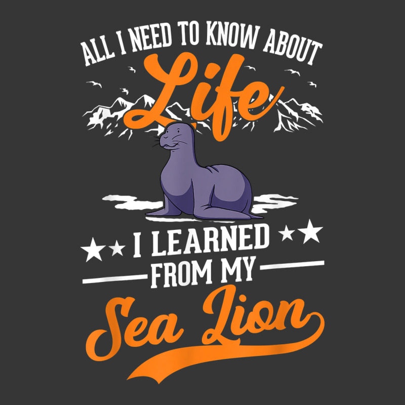 All I Need To Know About Life I Learned From My Sea Lions T Shirt Toddler Hoodie by cm-arts | Artistshot