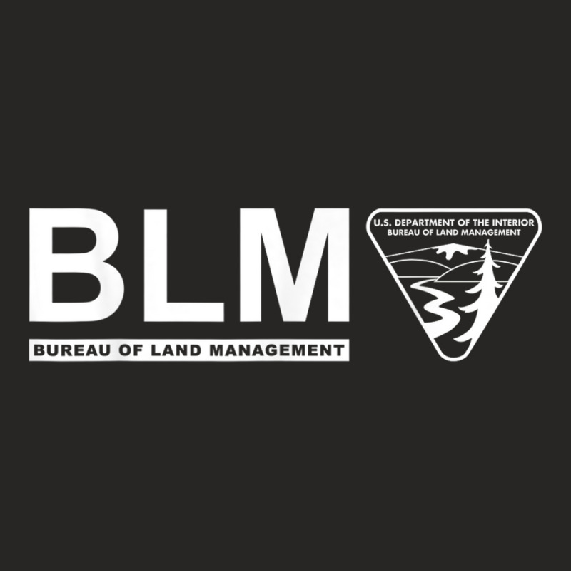 The Original Blm -bureau Of Land Management (white) Ladies Fitted T-Shirt by DevynGiorgio | Artistshot