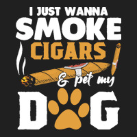 Funny Cigars Dog Lover Gift T  Shirt I Just Want To Smoke Cigars And P Ladies Polo Shirt | Artistshot