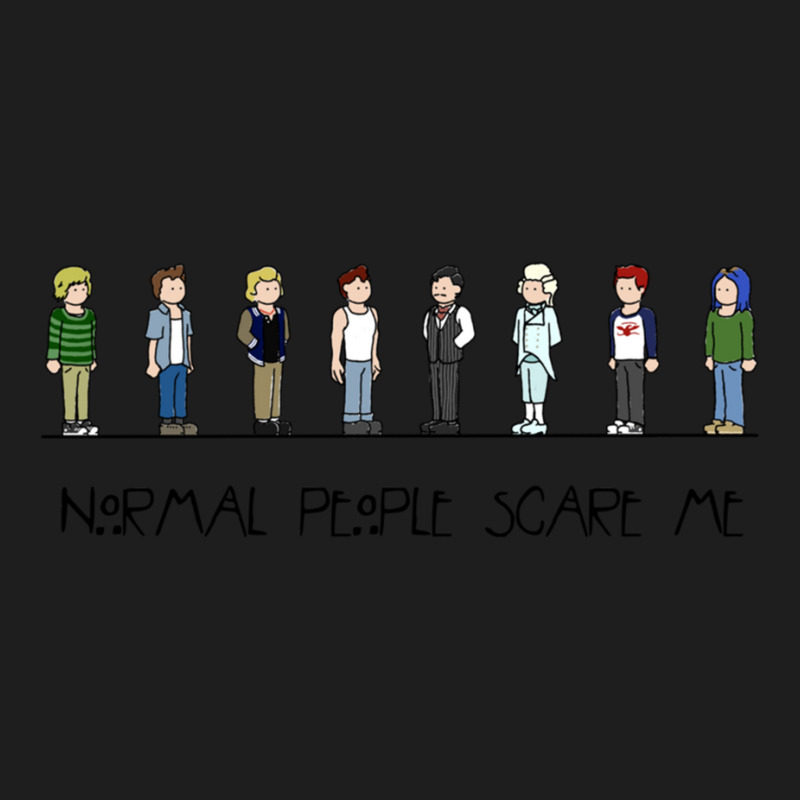 Normal People Scare Me (3) Classic T-shirt by cm-arts | Artistshot