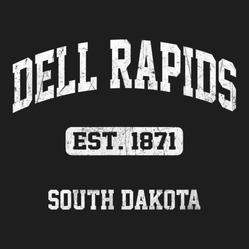 Dell Rapids South Dakota Sd Vintage State Athletic Style T Shirt Classic T-shirt | Artistshot