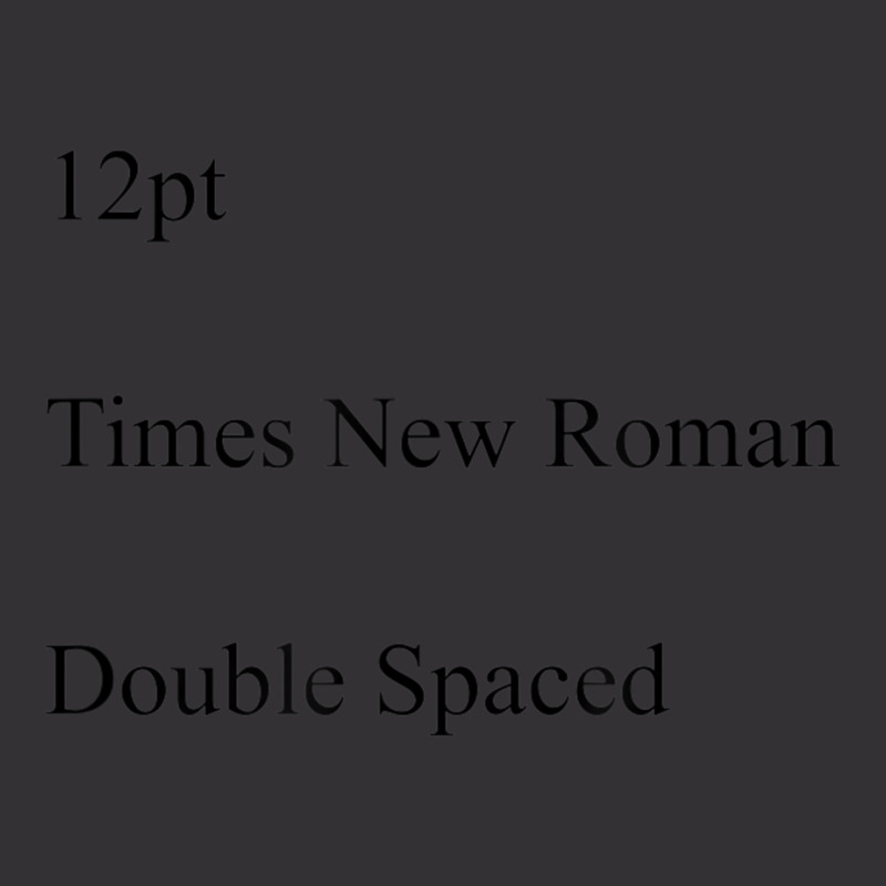 12pt Times New Roman Double Spaced Vintage Short by CruzChapman | Artistshot