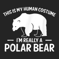 This Is My Human Costume Im Really A Polar Bear 3/4 Sleeve Shirt | Artistshot