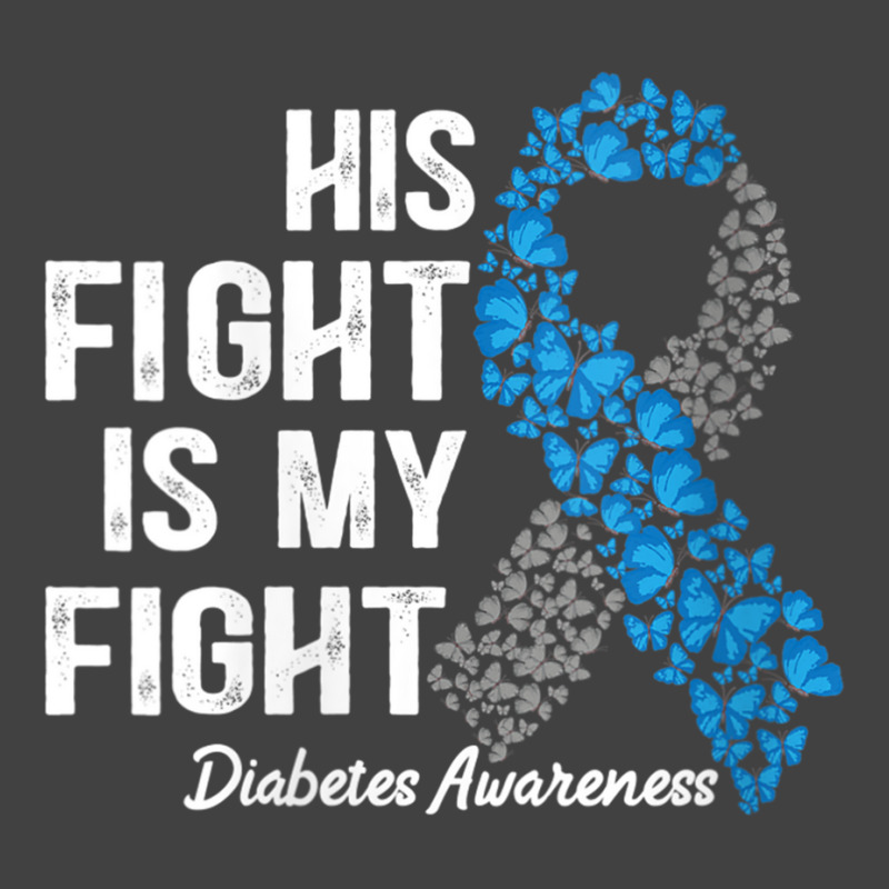 Womens T1d Apparel His Fight Is My Fight Type 1 Diabetes Awareness V N Vintage T-Shirt by cm-arts | Artistshot