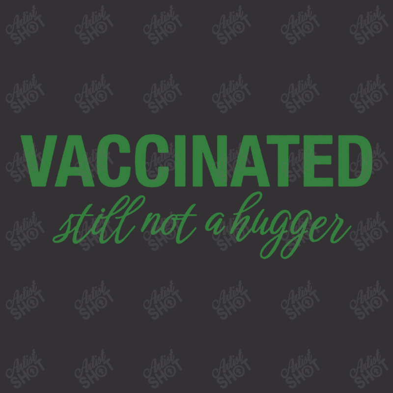 Vaccinated Still Not A Hugger Vintage Short by Diamond Tees | Artistshot