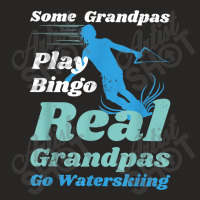 Funny Waterski Some Grandpas Play Bingo Ladies Fitted T-shirt | Artistshot