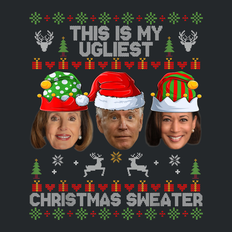 This Is My Ugliest Christmas Sweater Funny Joe Biden Kamala Crewneck Sweatshirt | Artistshot