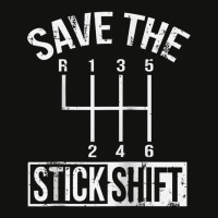 Save The Stick Shift Car Lover Manual Driver Raglan Baseball Tee Scorecard Crop Tee | Artistshot