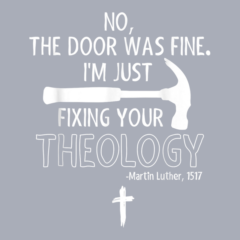 Lutheran, Fixing Your Theology, 95 Theses, Martin Luther T Shirt Tank Dress by cm-arts | Artistshot