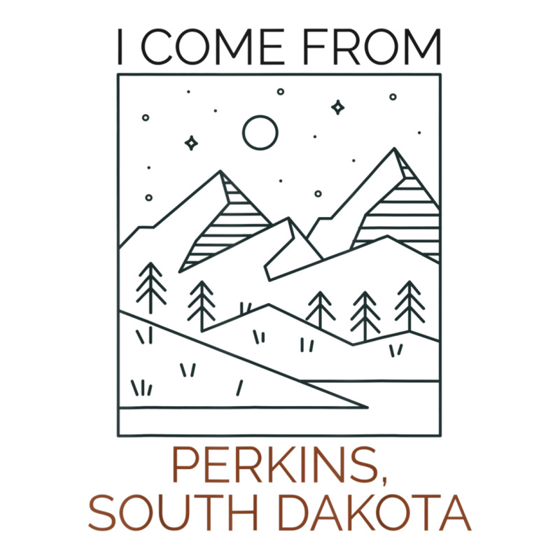 I Come From Perkins South Dakota T Shirt Baby Tee | Artistshot