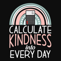 Calculate Kindness Into Every Day School Teaching Math Premium T Shirt Crop Top | Artistshot