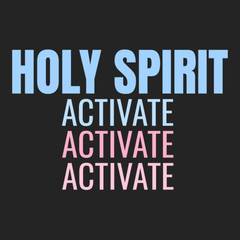 Holy Spirit Activate Shirt Christian Holy Spirit Activate Long Sleeve 3/4 Sleeve Shirt | Artistshot