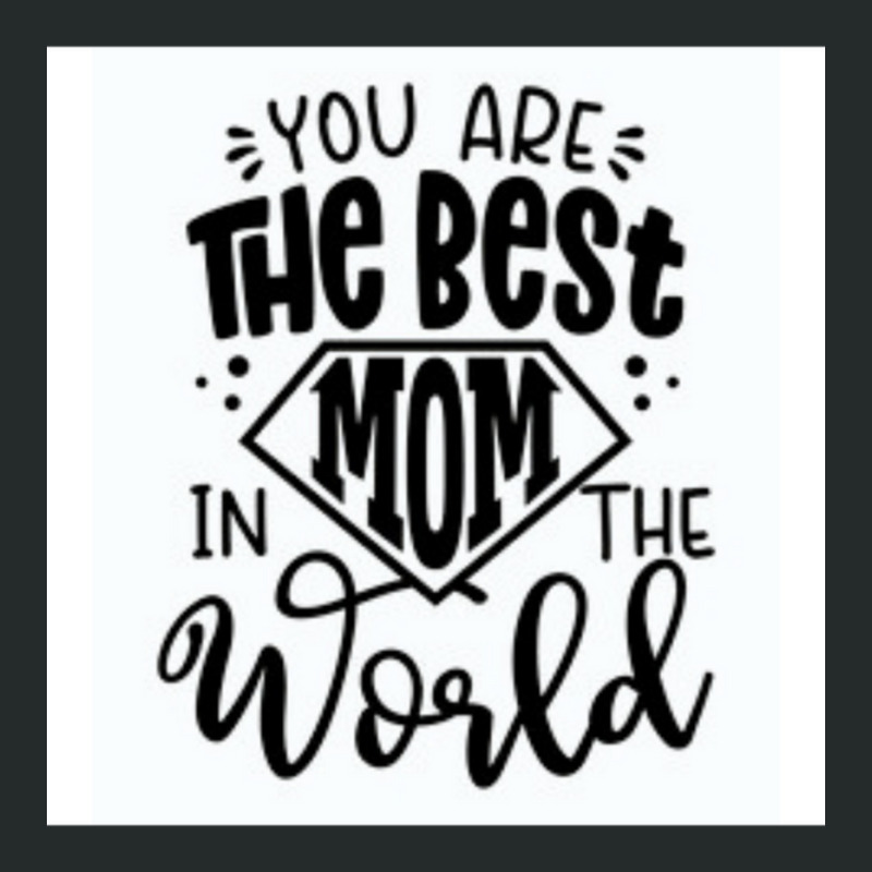 You Are The Best Mom In The World Women's Triblend Scoop T-shirt by MOSESWOODS | Artistshot