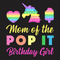 Mom Of The Pop It Birthday Girl Unicorn Heart Ice Cream T-shirt | Artistshot