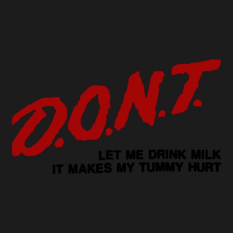 Dont Let Me Drink Milk It Makes My Tummy Hurt Hoodie & Jogger set by cm-arts | Artistshot