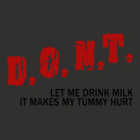 Dont Let Me Drink Milk It Makes My Tummy Hurt             (1) Champion Hoodie | Artistshot